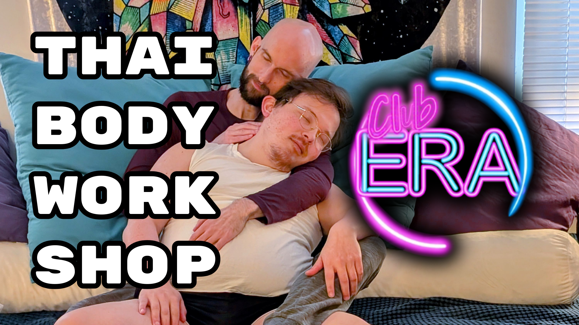 Thai Bodyworkshop at Club Era